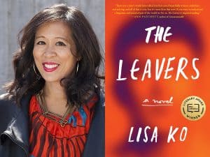 Lisa Ko headshot and cover of The Leavers