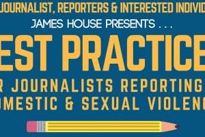Flyer For Best Practices Reporting On Domestic And Sexual Violence