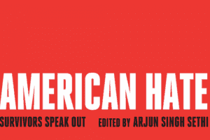 American Hate by Arjun Singh Sethi