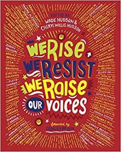 We Rise We Resist We Raise Our Voices Anthology