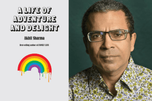 Headshot of Akhil Sharma and cover of A Life of Adventure and Delight