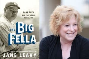 Cover of The Big Fella and headshot of Jane Leavy