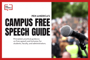 PEN America's Campus Free Speech Guide