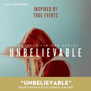 Unbelievable, Litfest 2019, Television Excellence Award Honoree