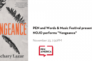 PEN and Words & Music Festival present NOJO performs "Vengeance" event image