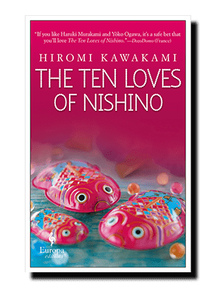 Hiromi Kawakami, The Ten Loves of Nishino