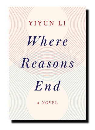 Yiyun Li, Where Reasons End