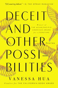 Vanessa Hua - Deceit and Other Possibilities