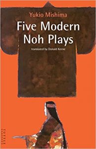 Yukio Mishima - Five Modern Noh Plays