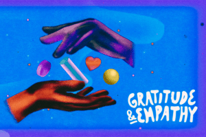 “Gratitude and Empathy” category artwork: One hand hovered over another, with shapes in between them