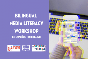 faded phone in front of laptop next to text "Bilingual Media Literacy Workshop"