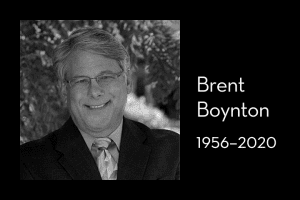 Brent Boynton’s headshot on left; on right: “Brent Boynton, 1956–2020”