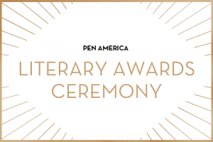 “PEN America Literary Awards Ceremony” in centered text; golden rays sticking out from each corner