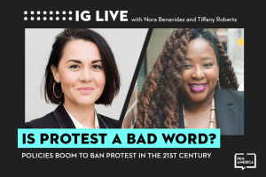Nora Benavidez’s and Tiffany Roberts’s headshots on black background and the words "Is Protest a Bad Word?" on teal text box