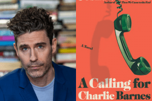 Joshua Ferris headshot and “A Calling for Charlie Barnes” book cover