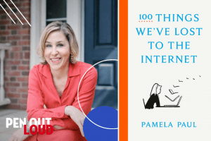Pamela Paul headshot and 100 Things We’ve Lost to the Internet book cover