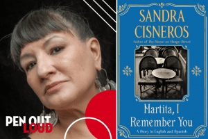 Sandra Cisneros headshot and Martita, I Remember You book cover