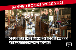 Snapshot of interior of Scuppernong Books; on top: “Banned Books Week 2021” in a red banner and “Celebrating Banned Books Week at Scuppernong Books”