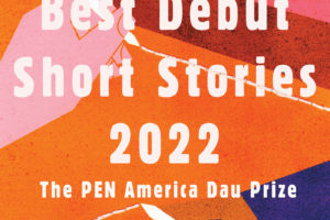 graphic for PEN Dau Prize best debut short stories of 2022