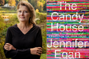 Jennifer Egan headshot and The Candy House book cover