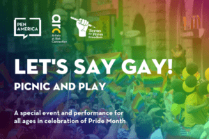 Image promo for PEN America's Let's Say Gay! Picnic and Play