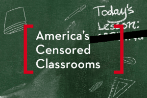 America's Censored Classrooms