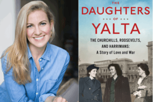 Catherine Grace Katz headshot and Daughters of Yalta book cover