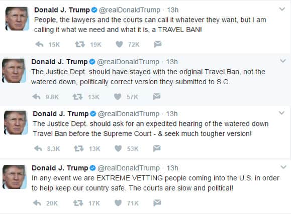 Donald Trump's tweets on the executive order heading to the Supreme Court.