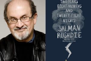 Salman Rushdie headshot and cover of Two Years Eight Months and Went-Eight nights