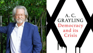Headshot of A.C. Grayling and cover of Democracy and its Crisis