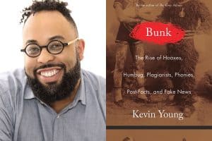 Kevin Young headshot and cover of Bunk