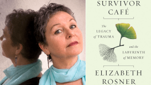 Elizabeth Rosner and Survivor Cafe book cover