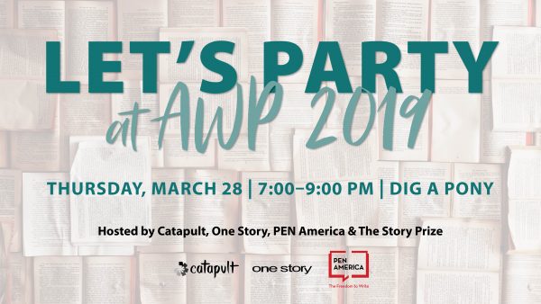 AWP 2019 Party with PEN America, Catapult, and One Story