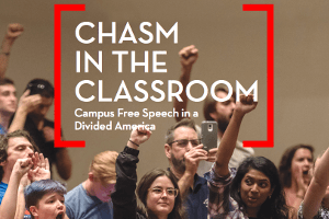 Chasm in the Classroom: Campus Free Speech in a Divided America