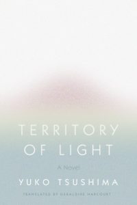 Territory Of Light by Yuko Tsushima