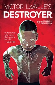 Destroyer by Victor Lavalle