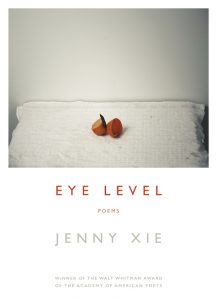Eye Level by Jenny Xie