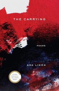 The Carrying by Ada Limon