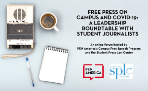 Free Press on Campus and COVID-19: A Leadership Roundtable with Student Journalists