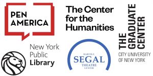 Conference partner logos: PEN America, The Center for the Humanities, New York Public Library, Martin E. Segal Theater Center, The CUNY Graduate Center