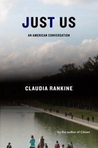 Claudia Rankine - Just Us book cover