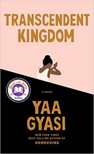 Yaa Gyasi - Transcendent Kingdom book cover
