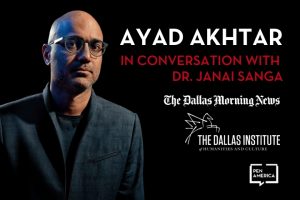 Ayad Akhtar headshot on the left; on the right: Logos of The Dallas Morning News, The Dallas Institute of Humanities and Culture, and PEN America