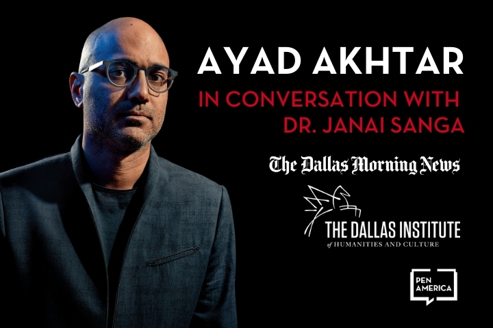Ayad Akhtar headshot on the left; on the right: Logos of The Dallas Morning News, The Dallas Institute of Humanities and Culture, and PEN America