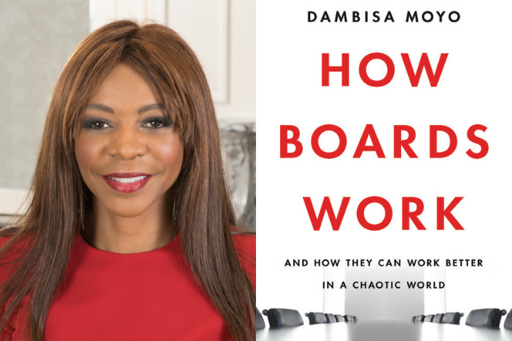 Dambisa Moyo headshot and "How Boards Work" book cover
