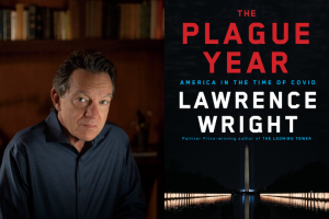 Lawrence Wright headshot and "The Plague Year" book cover