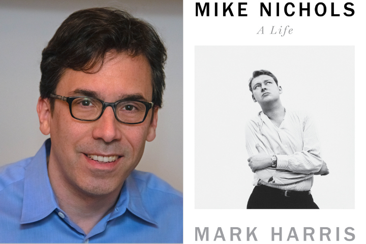 Mark Harris headshot and “Mike Nichols: A Life” book cover