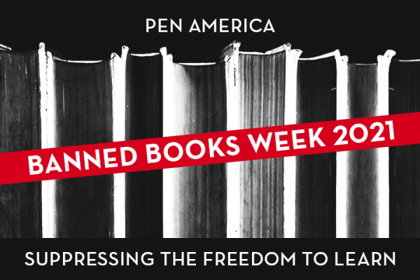 Banned Books Week 2021: Suppressing the Freedom to Learn