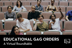 High school students sitting in a school auditorium; text at the bottom over a black box: “Educational Gag Orders: A Virtual Roundtable” and PEN America logo
