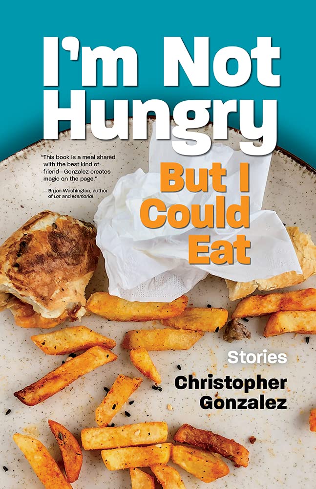 I’m Not Hungry But I Could Eat book cover
